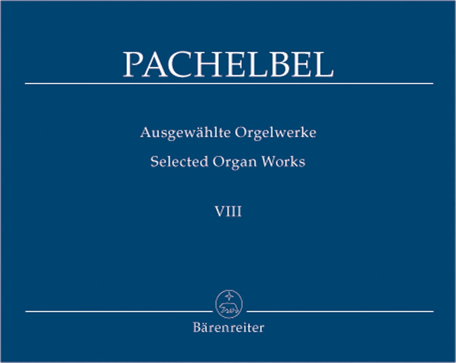 Pachelbel Selected Organ Works, Volume 8 -Magnificat Fugues, Part II-