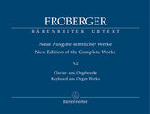 Froberger Keyboard and Organ Works from Copied Sources: Polyphonic Works Volume 5.2