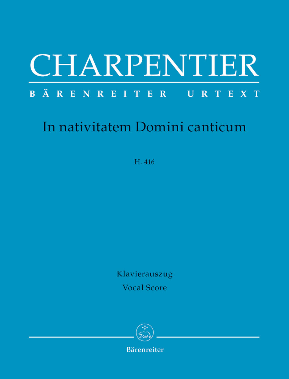 Charpentier In nativitatem Domini canticum H. 416