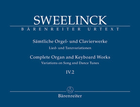Sweelinck Complete Organ and Keyboard Works Variotions on Song and Dance Tunes IV.2