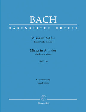 Bach Mass A major BWV 234 "Lutheran Mass 2"