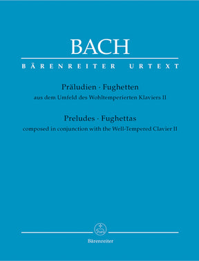Bach Preludes and Fughettas composed in conjunction with the Well-Tempered Clavier II