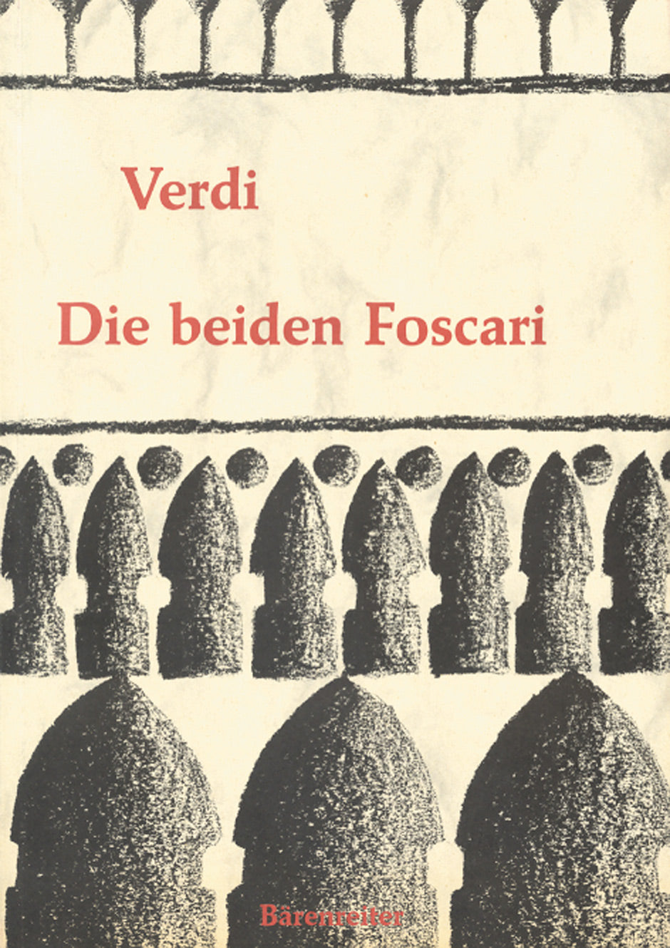 Verdi Die beiden Foscari - Der Doge von Venedig - I due Foscari -Oper in 3 Akten-