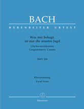 Bach Was mir behagt, ist nur die muntre Jagd BWV 208