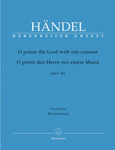 Handel O praise the Lord with one consent HWV 254