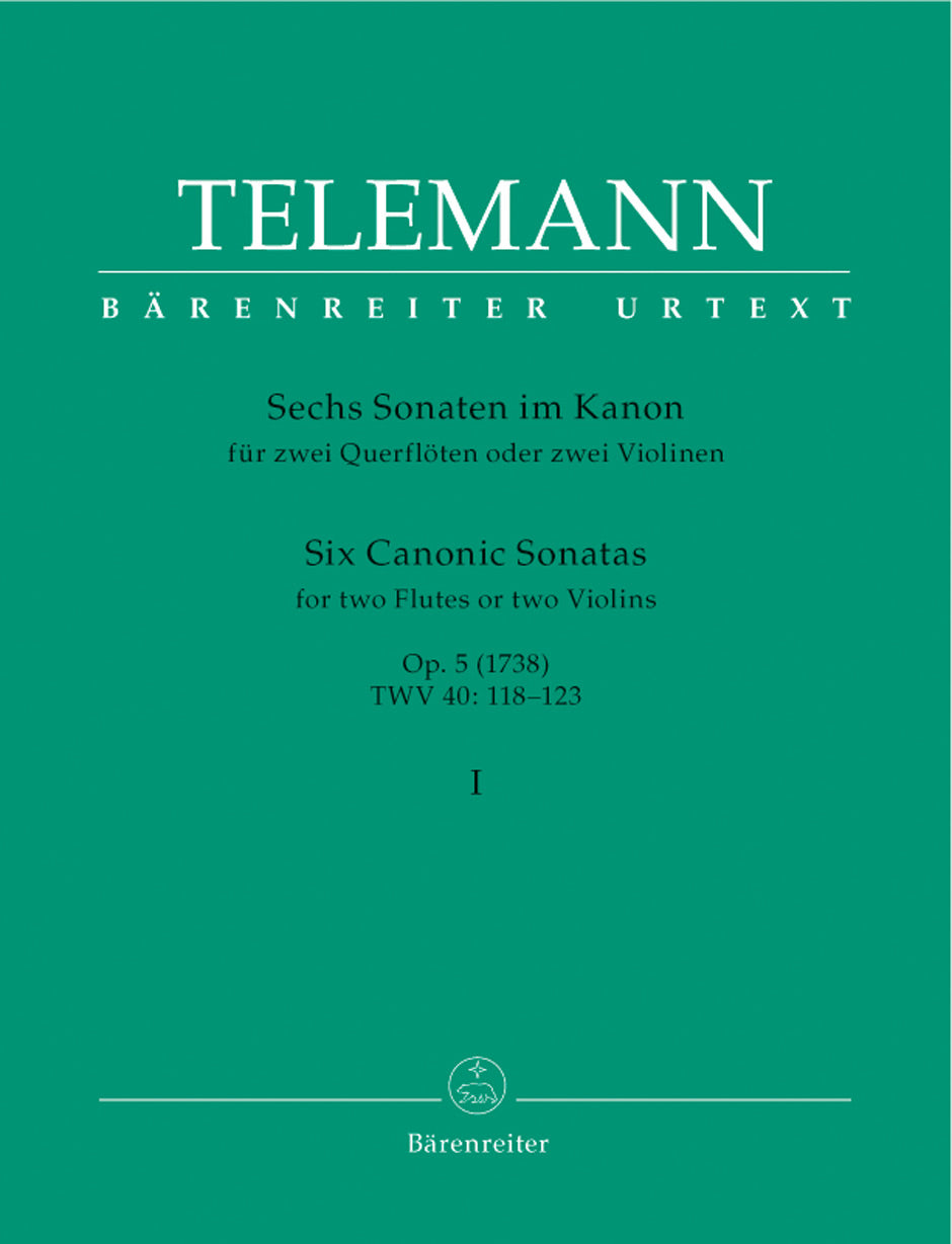 Telemann Six Canonic Sonatas for Two Violins (or Two Flutes) op. 5 TWV 40: 118-120 (1738) (Volume 1)