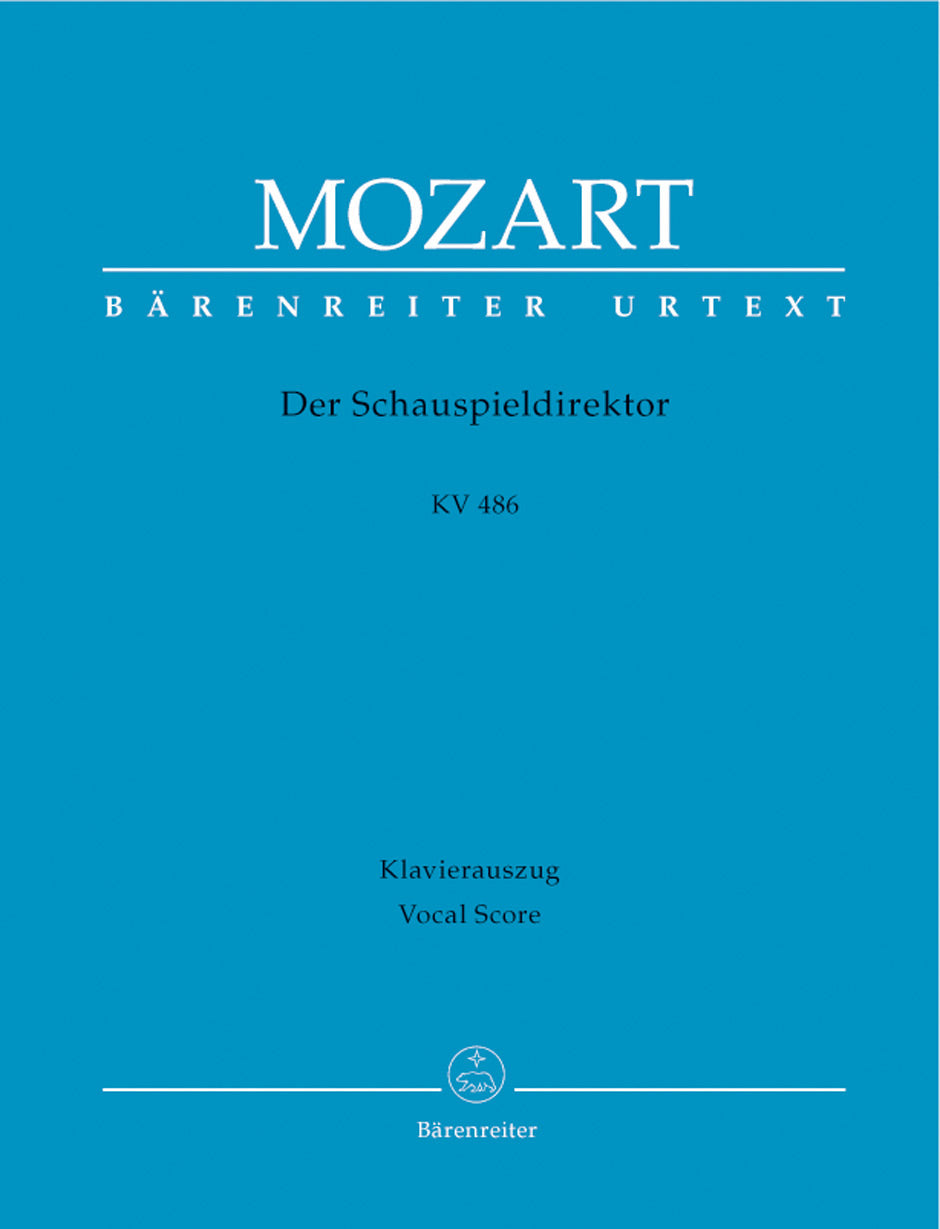 Mozart Der Schauspieldirektor K. 486 -Musical comedy in one act