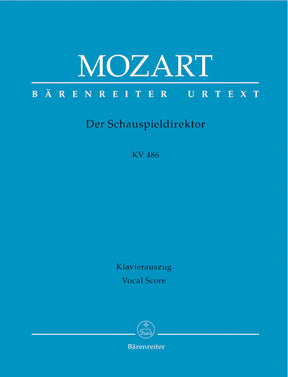 Mozart Der Schauspieldirektor K. 486 -Musical comedy in one act