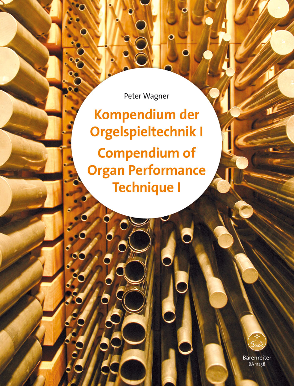 Wagner Compendium of Organ Performance Technique, Volume 1 and 2 -Handbook of classical-modern organ playing-