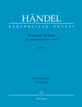 Handel Parnasso in festa per gli sponsali di Teti e Peleo HWV 73 -Serenata in 3 parts-