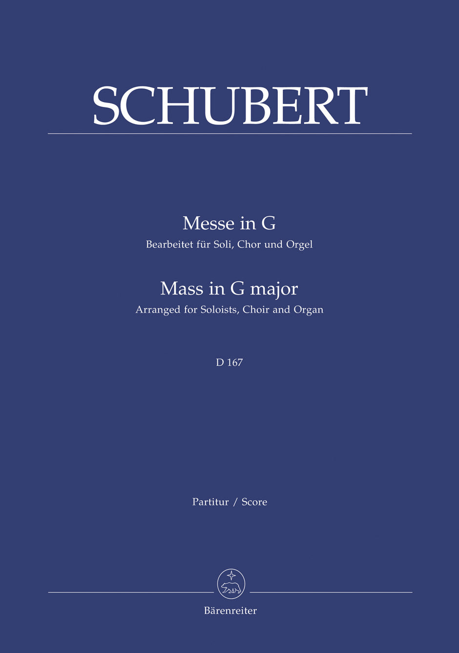 Schubert Missa G major D 167 (Arranged for Soloists, Choir and Organ)