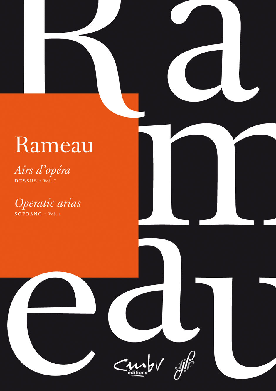 Rameau Airs d'opera / Operatic arias. Soprano, Volume 1