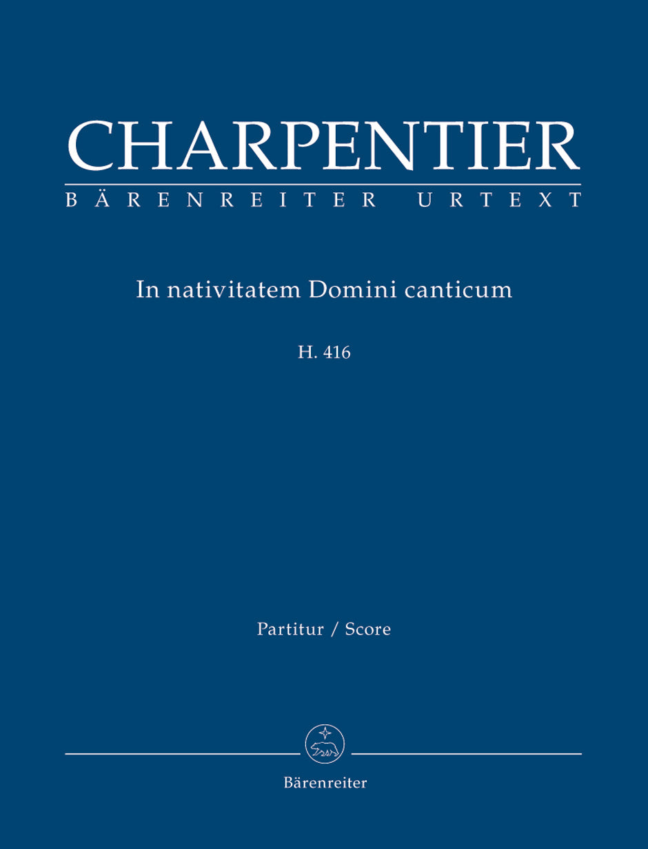 Charpentier In Nativitatem Domini Canticum H. 416