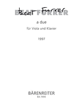 Furrer A Due for Viola and Piano (1997)