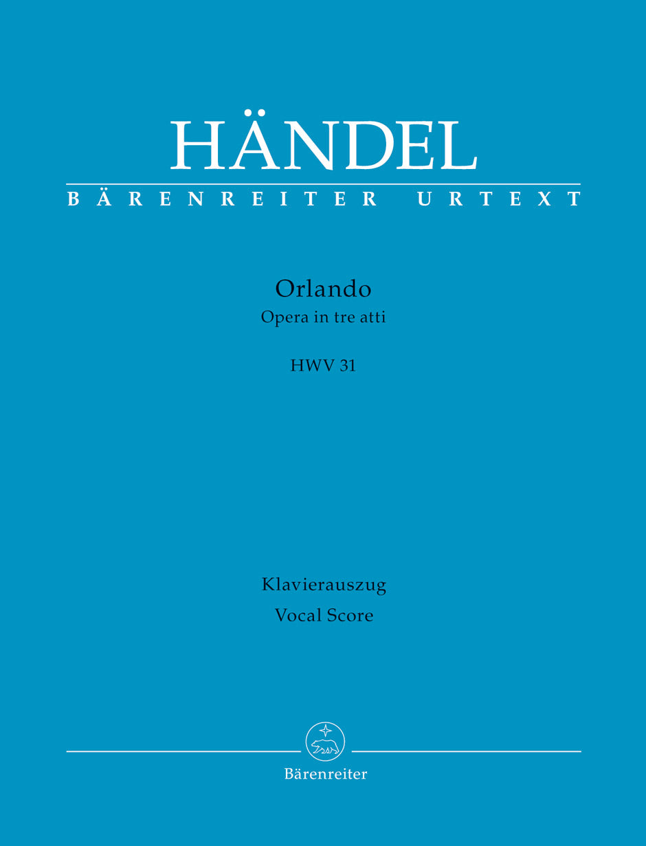Handel Orlando HWV 31 -Opera in three acts-