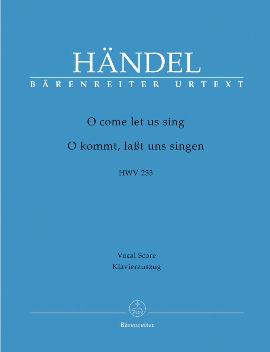 Handel O come let us sing HWV 253