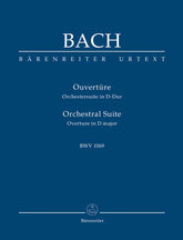 Bach Overture (Orchestral Suite) D major BWV 1069 Study Score