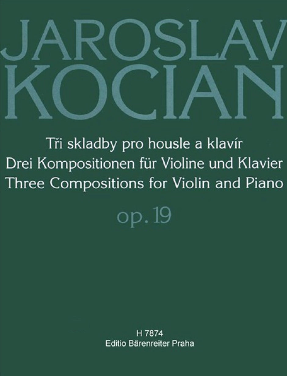 Kocián Three Compositions for Violin and Piano Op.19