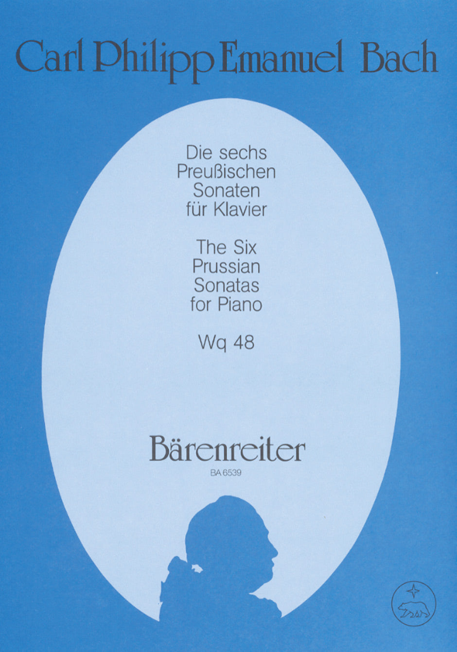 C. P. E. Bach The Six Prussian Sonatas Wq 48