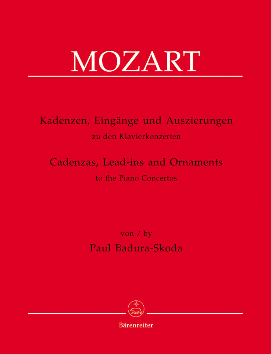 Mozart Kadenzen, Eingänge und Auszierungen zu den Klavierkonzerten von Wolfgang Amadeus Mozart