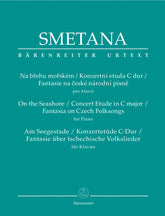 Smetana On The Seashore / Concert Etude in C Major / Fantasia on Czech Folksongs