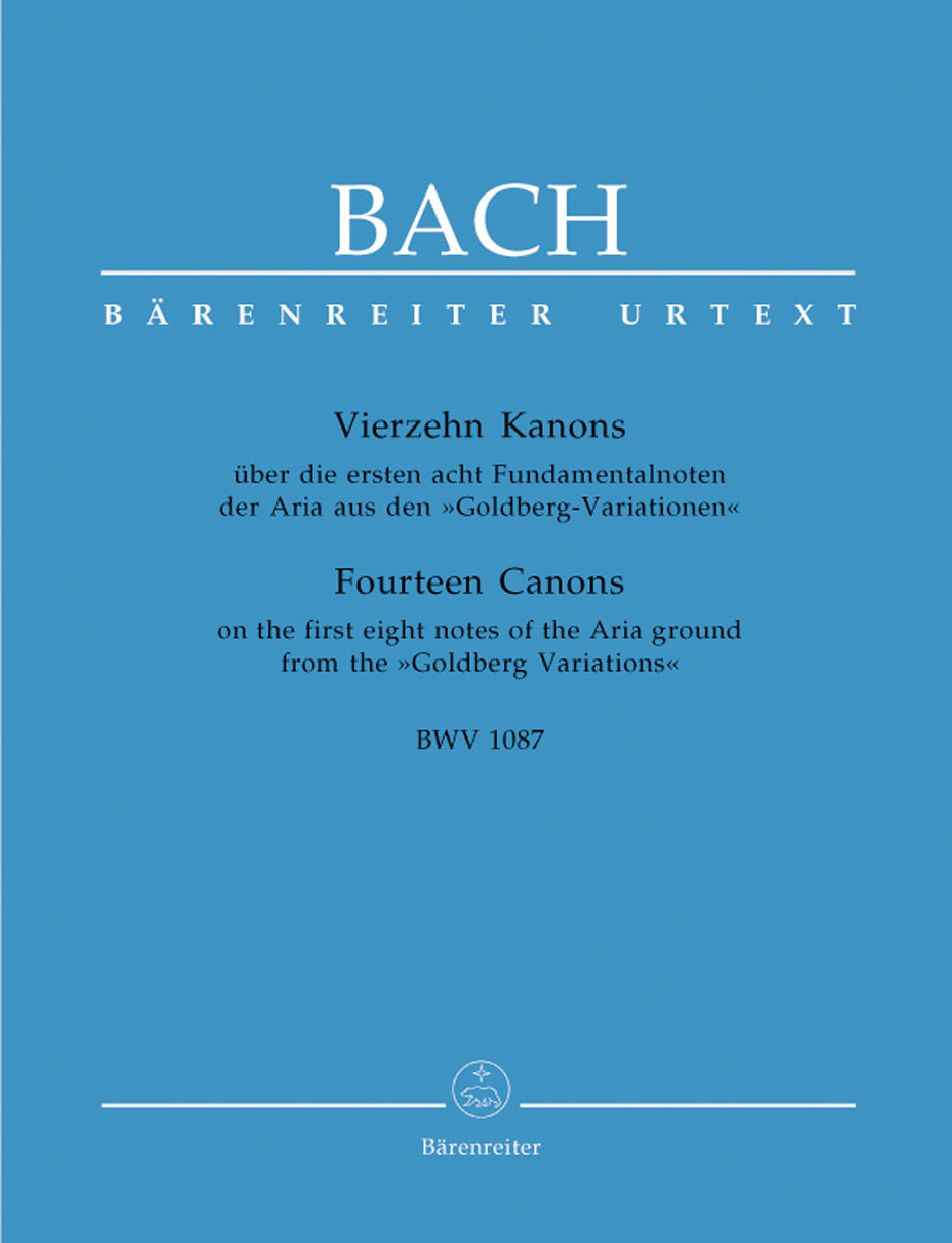 Bach vierzehn Kanons über die ersten acht Fundamentalnoten der Aria aus den "Goldberg-Variationen" BWV 1087 -Erstausgabe-