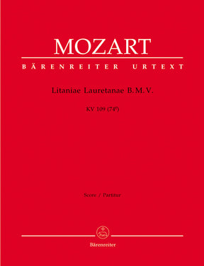 Mozart Litaniae Lauretanae B. M. V. B-flat major K. 109 (74e)