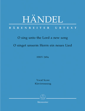 Handel O sing unto the Lord HWV 249a