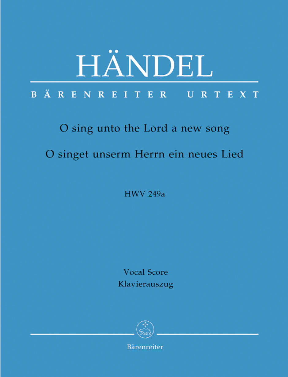 Handel O sing unto the Lord HWV 249a