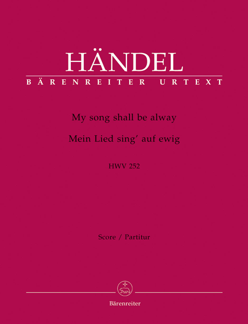 Handel My song shall be alway HWV 252