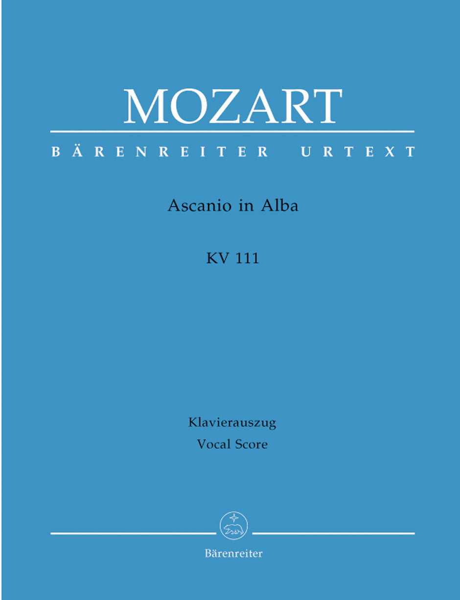 Mozart Ascanio in Alba K. 111 -Festa teatrale in two acts-