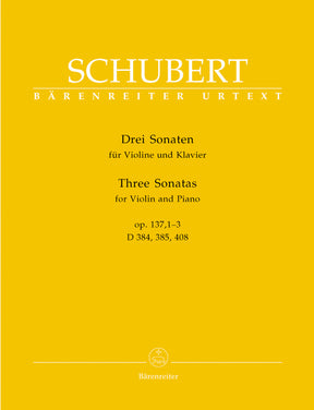 Schubert Three Sonatas for Violin and Piano op. 137, 1-3