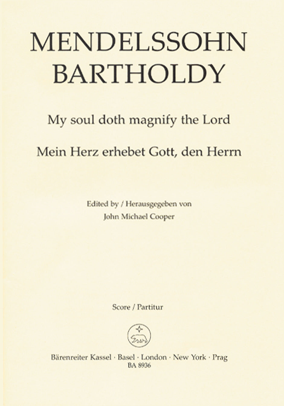 Mendelssohn My soul doth magnify the Lord op. 69