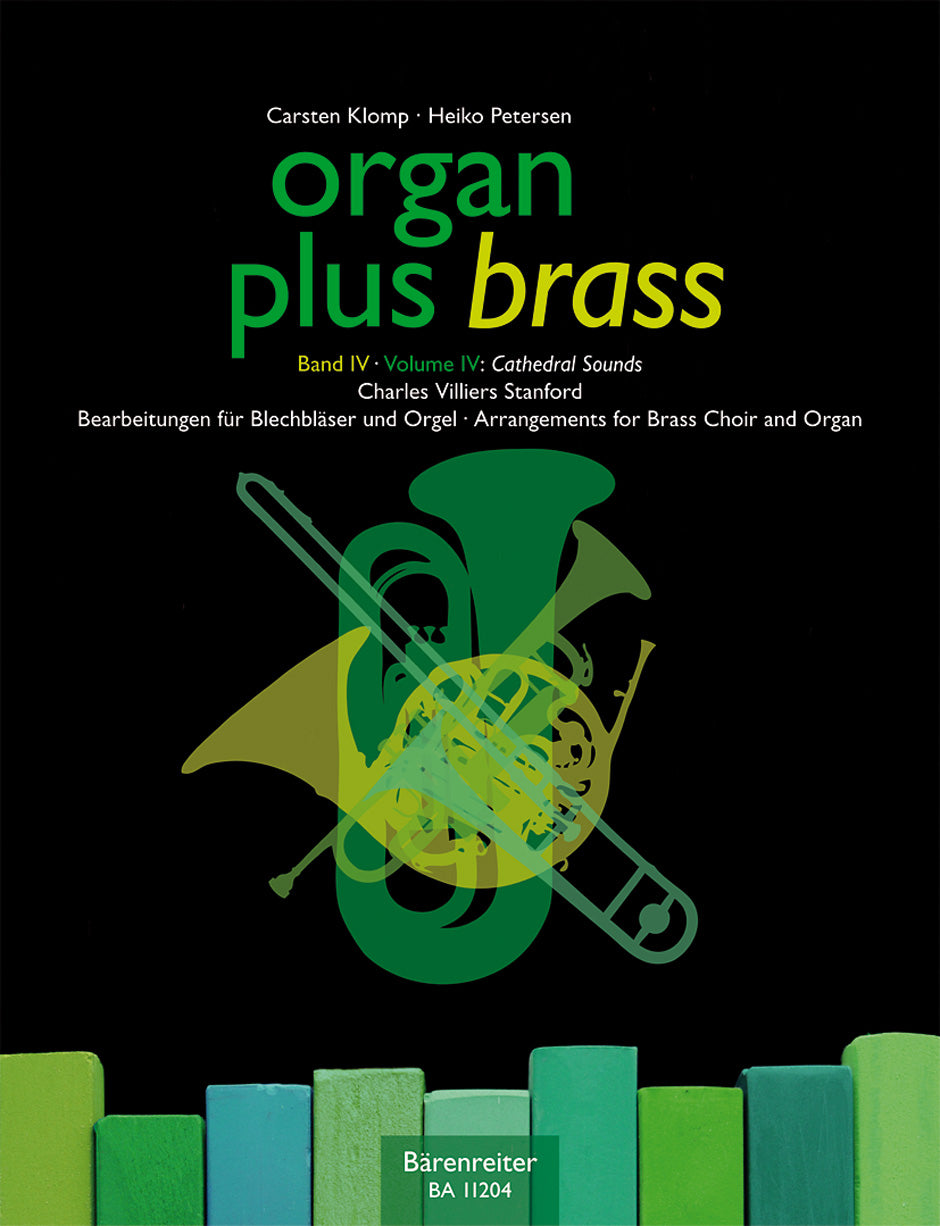 Organ Plus Brass, Band 4: Cathedral Sounds (Arrangements for brass choir and organ)