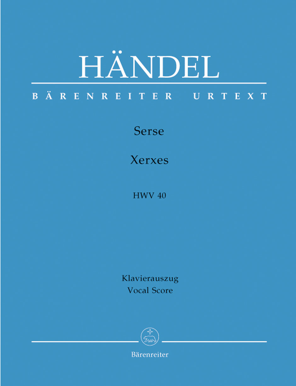 Handel Serse - Xerxes HWV 40 -Opera in three acts-