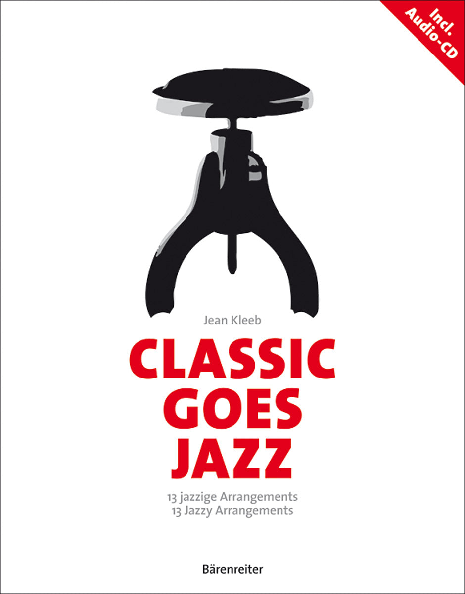 Classic Goes Jazz: 13 Jazzy Arrangements