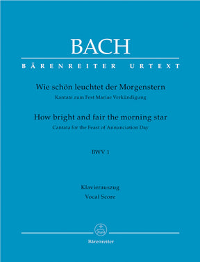 Bach How bright and fair the morning star BWV 1 -Cantata for the Feast of Annunciation Day-