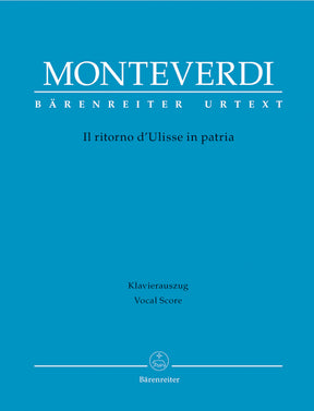 Monteverdi Il ritorno d'Ulisse in patria -Tragedia di lieto fine in un prologo e tre atti-