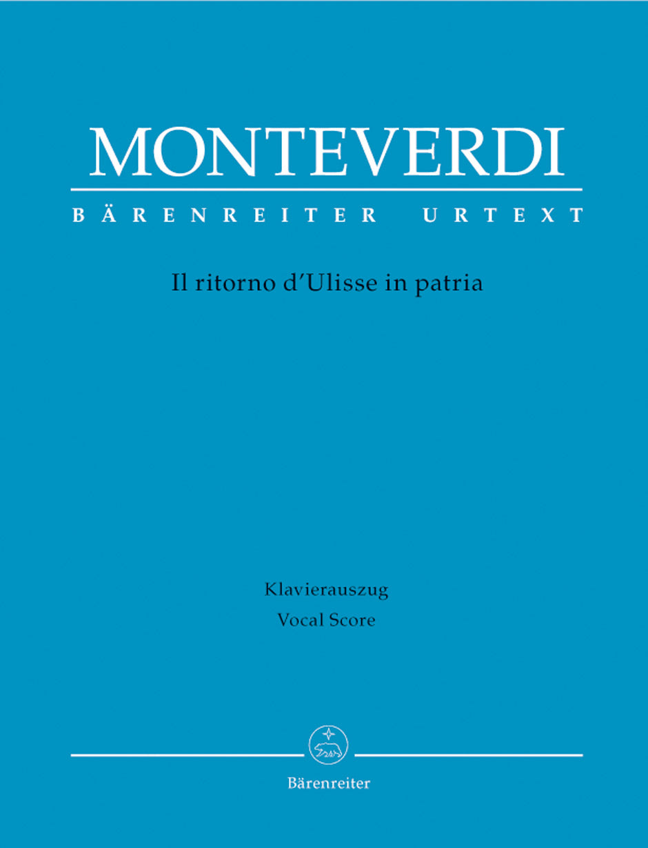 Monteverdi Il ritorno d'Ulisse in patria -Tragedia di lieto fine in un prologo e tre atti-