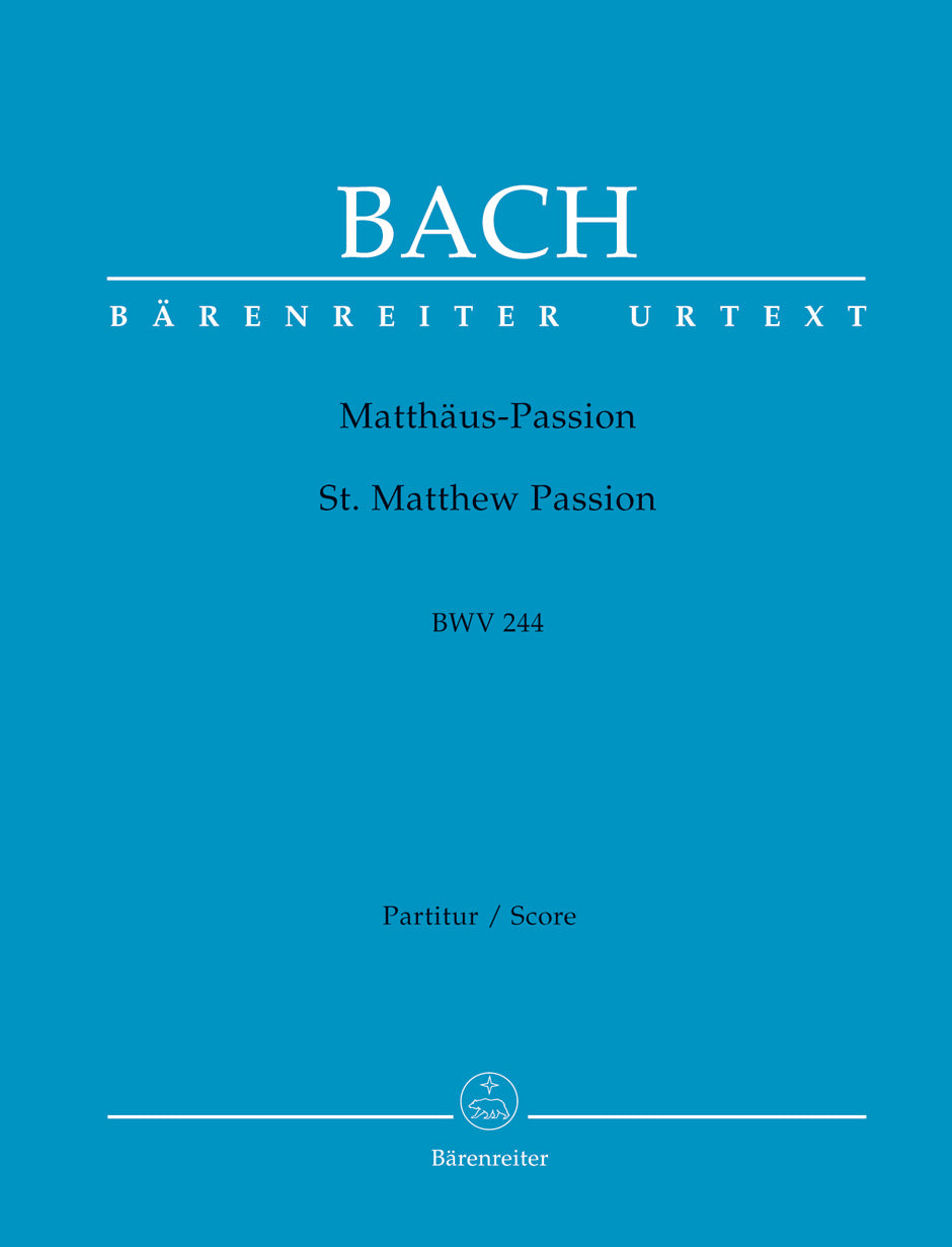 Bach St. Matthew Passion BWV 244