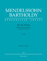 Mendelssohn Der 42. Psalm "Wie der Hirsch schreit" (Psalm 42 "As the Hart Pants") op. 42