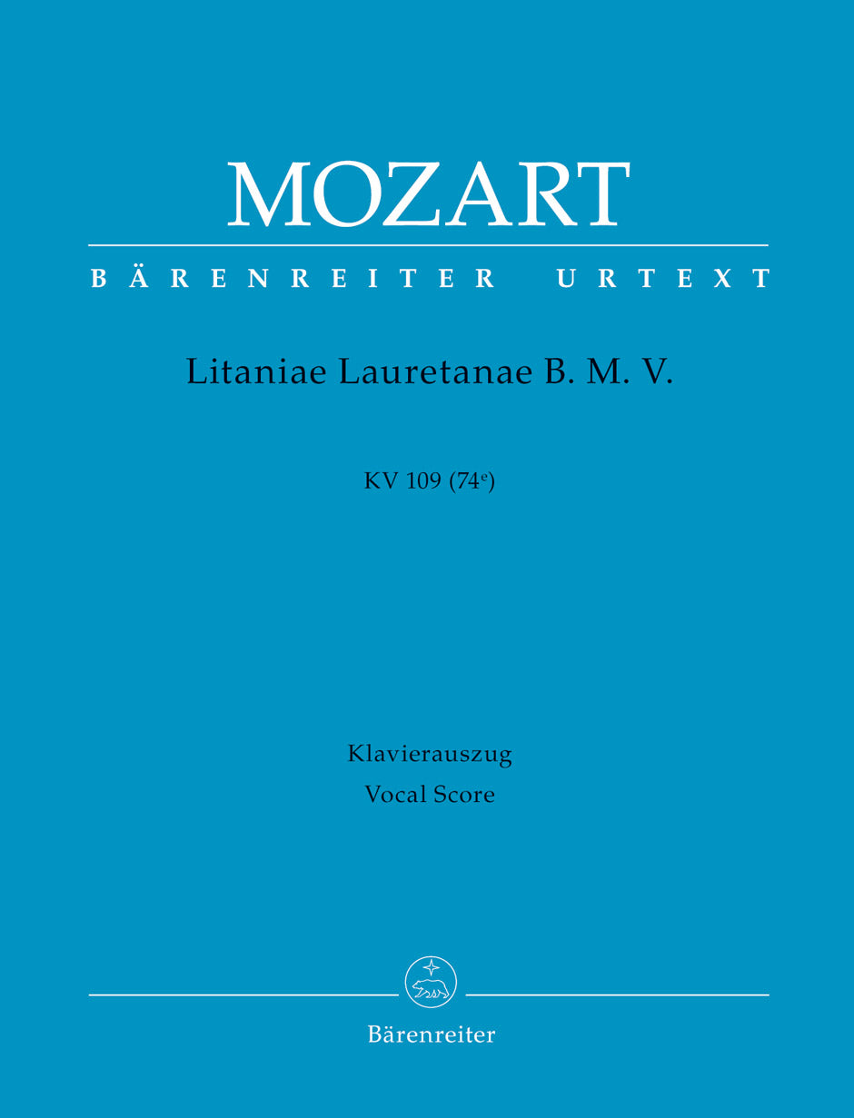 Mozart Litaniae Lauretanae B. M. V. B-flat major K. 109 (74e)