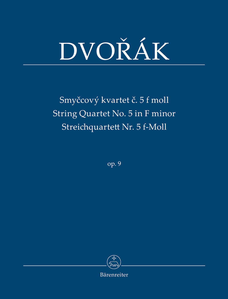 Dvorak String Quartet Nr. 5 F minor op. 9