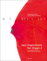 Jazz Inspirations for Organ 2 (Für Gottesdienst und Konzert)