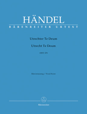 Handel Utrecht Te Deum HWV 278