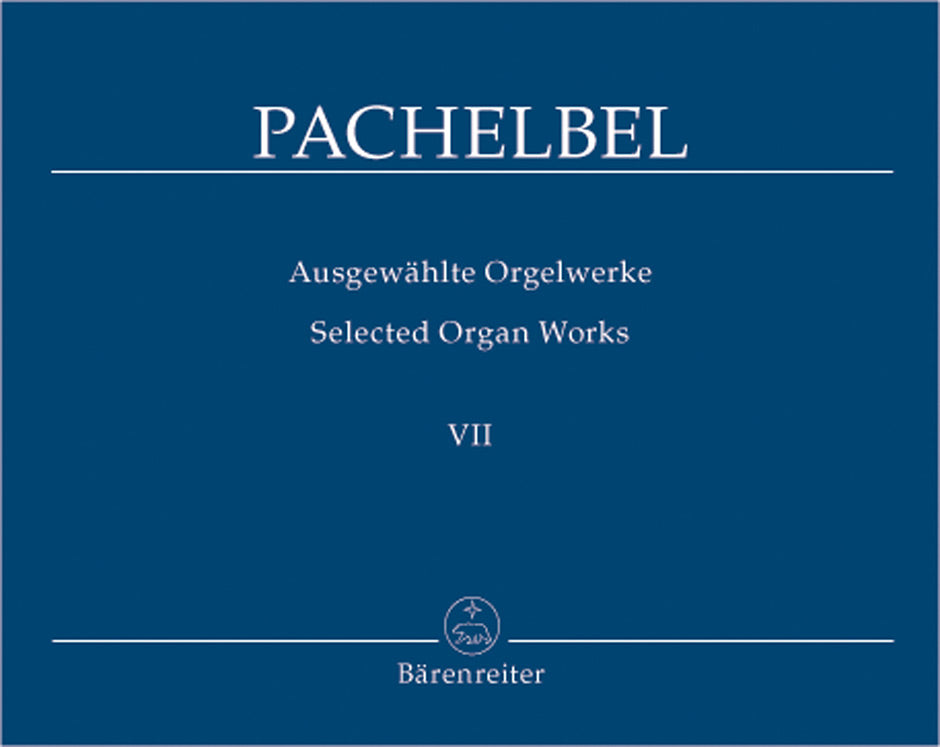 Pachelbel Selected Organ Works, Volume 7 -Magnificat Fugues, Part I-