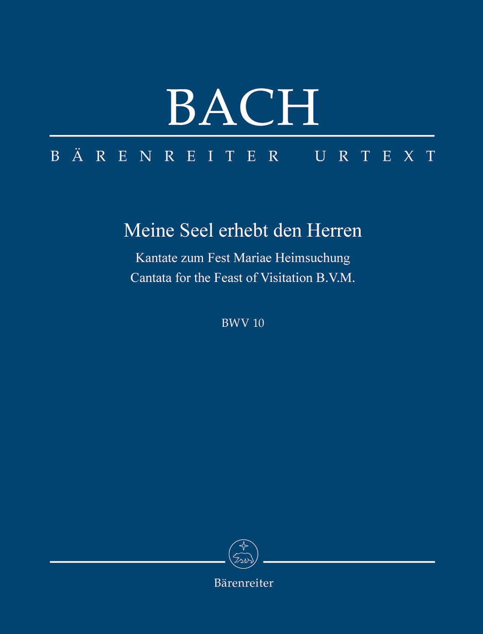 Bach Now my soul exalts the Lord BWV 10 -Cantata for the Feast of Visitation B. V. M.- Study Score