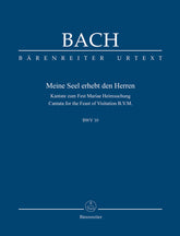 Bach Now my soul exalts the Lord BWV 10 -Cantata for the Feast of Visitation B. V. M.- Study Score