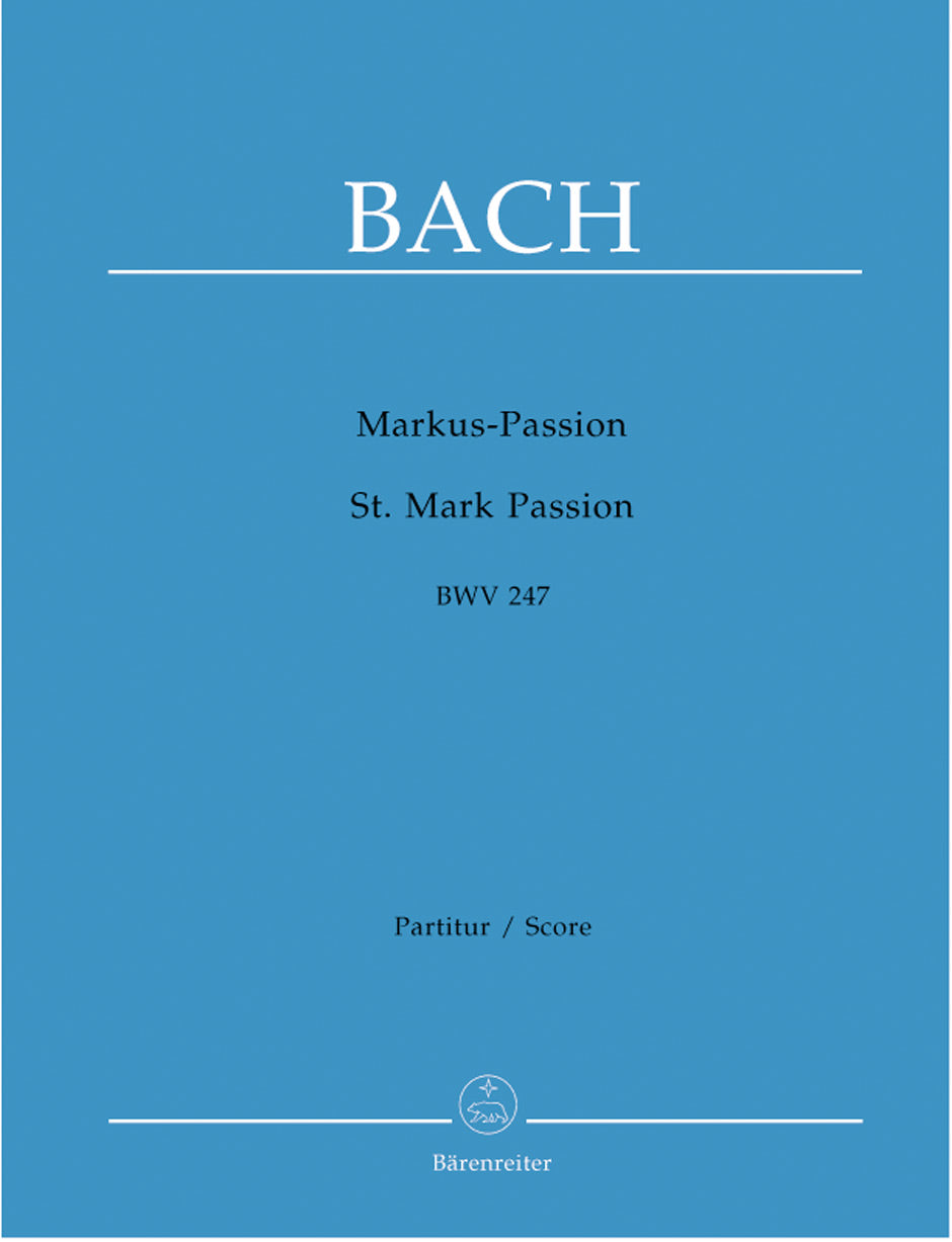 Bach St. Mark Passion BWV 247 -Rezitative und turbae von Reinhard Keiser (1674-1739)- (A reconstruction)