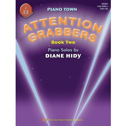 Piano Town Attention Grabbers Book 2